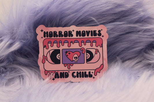Horror Movies and Chill Sticker