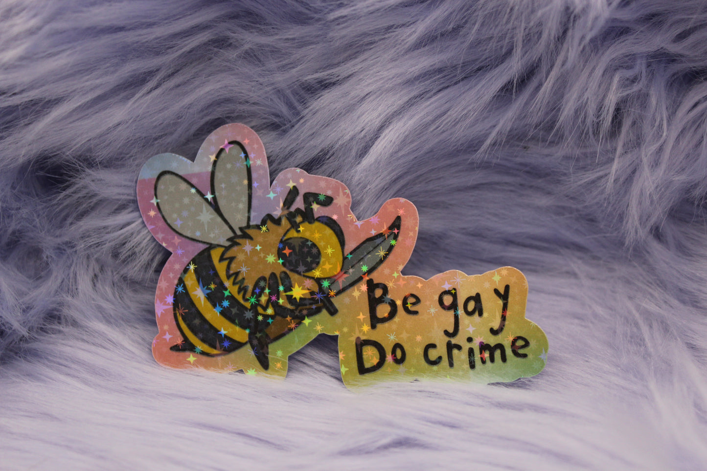 Be Gay Do Crime: Bee