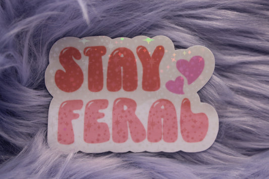 Stay Feral
