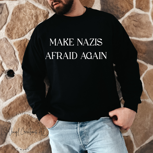 Make Nazis Afraid Again